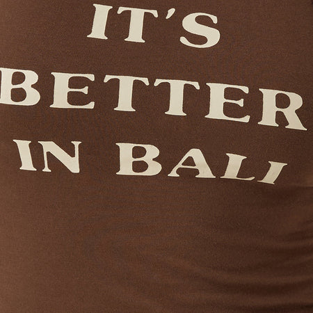 Carter Vest Top in Cocoa It's Better in Bali Slogan