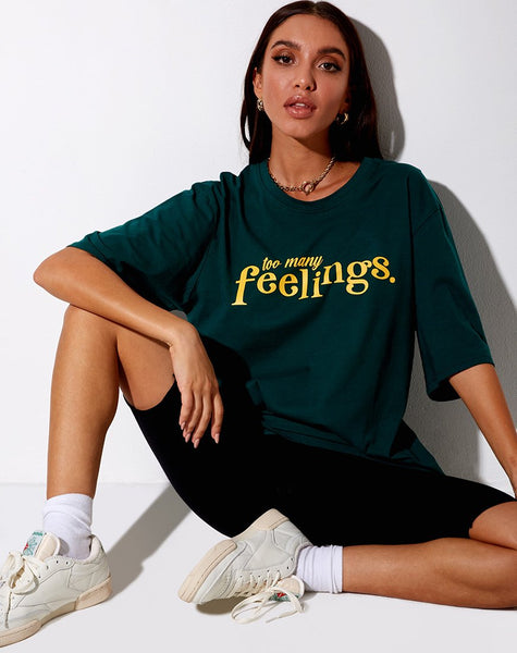 Cocoon Tee in Bottle Green "Too Many Feelings"