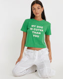 image of Shrunk Tee in Bush Green My Dog Is Cuter Than Yours